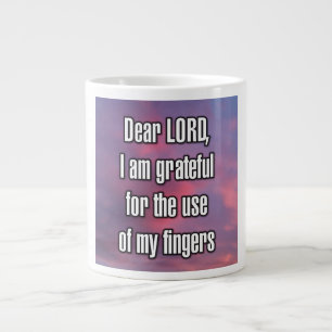 Grande Tasse Cher SEIGNEUR, je suis reconnaissant pour l'utilis
