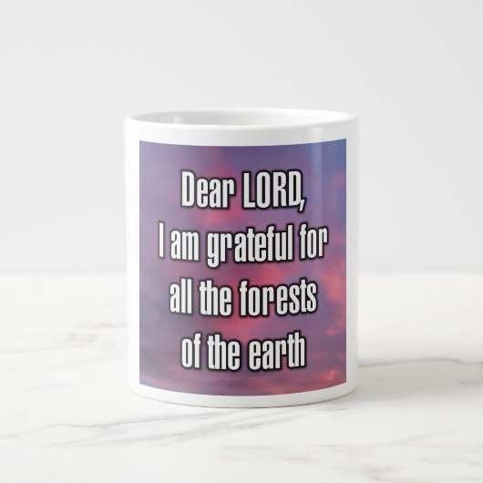 Grande Tasse Cher SEIGNEUR, je suis reconnaissant pour toutes l (Devant)