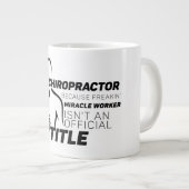 Grande Tasse Chiropractor Parce Que Miracle Worker Pas De Titre (Devant droit)