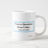 Grande Tasse Citation de café Napoléon (Droite)
