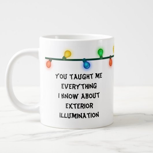 Grande Tasse Citation de vacances de Noël Lumières de Noël (Gauche)