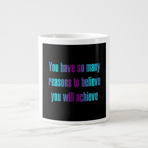 Grande Tasse Citation d'encouragement # 333