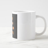 Grande Tasse Citation d'encouragement # 58 (Droite)