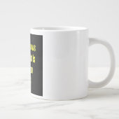 Grande Tasse Citation d'encouragement # 71 (Droite)
