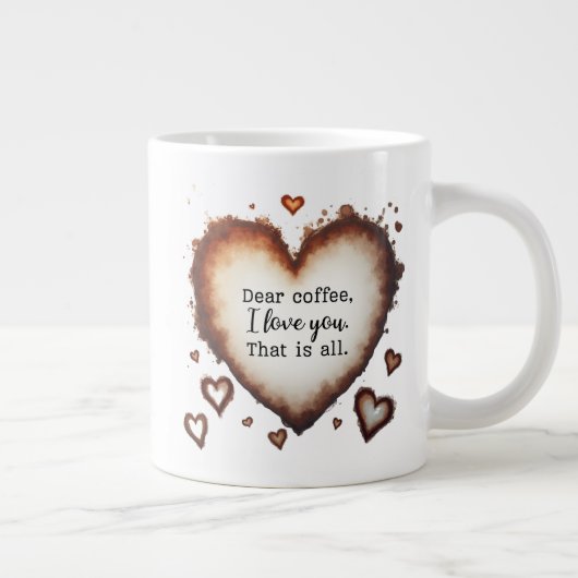 Grande Tasse Coffee Love Valentine Gift, Dear Coffee (Droite)