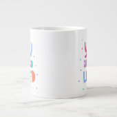Grande Tasse Coloré Vous Êtes Si Aimé (Devant)