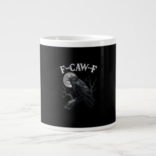 Grande Tasse Corbeau F-Caw-F Oiseau Drôle Lune Gothique Humour