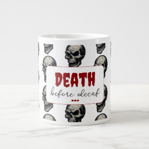Grande Tasse Crâne gothique "Mort avant décaf" Éffrayant Funn
