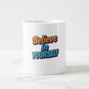 Grande Tasse Crois en toi-même