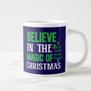 Grande Tasse Croyez en la magie de Noël-82077