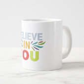 Grande Tasse croyez en vous (Devant droit)
