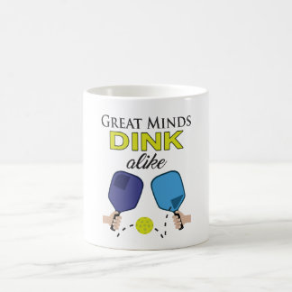 "Grande tasse de Dink de même" Pickleball