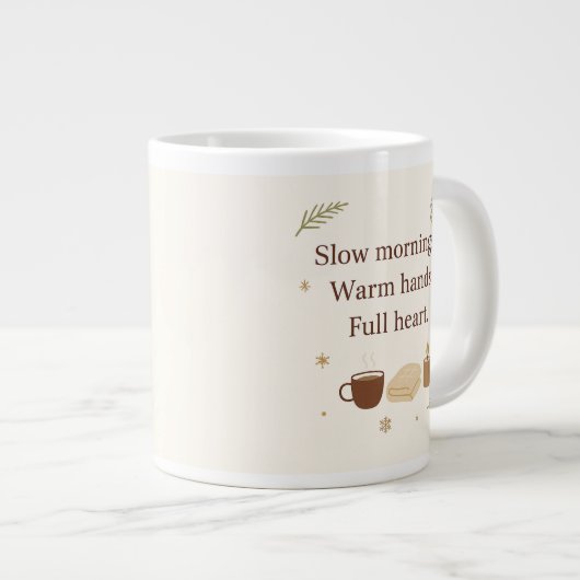 Grande Tasse December Mornings | Slow Mornings. Warm Hands.  (Devant droit)