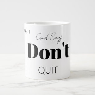 Grande Tasse Dieu moderne audacieux dit de ne pas quitter le sl
