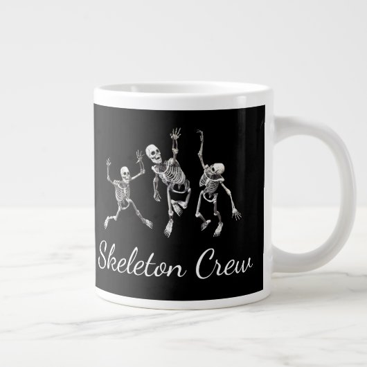Grande Tasse Drôle "Skeleton Crew" (Droite)