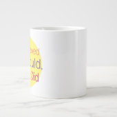 Grande Tasse elle le pouvait, alors elle l'a fait." (Devant)