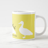 Grande Tasse Encouragez-vous à être un canard (Droite)