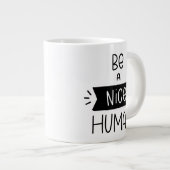 Grande Tasse Être un homme gentil (Devant droit)