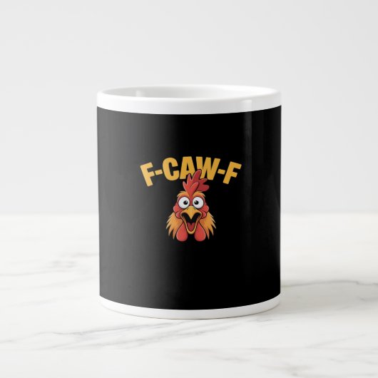 Grande Tasse F-Caw-F Chicken Funny Chicken Trendy Casual (Devant)