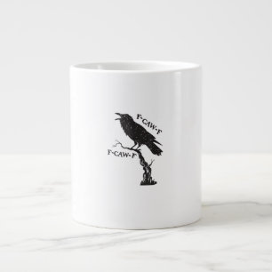 Grande Tasse F-Caw-F Corbeau Jeu de mots Oiseau Drôle Criant Gr