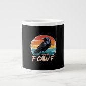 Grande Tasse F-Caw-F Crow Humor Funny Gothic Retro Classic (Devant)
