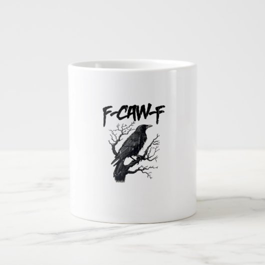 Grande Tasse F-Caw-F Funny Crow Essential Cool Unique (Devant)