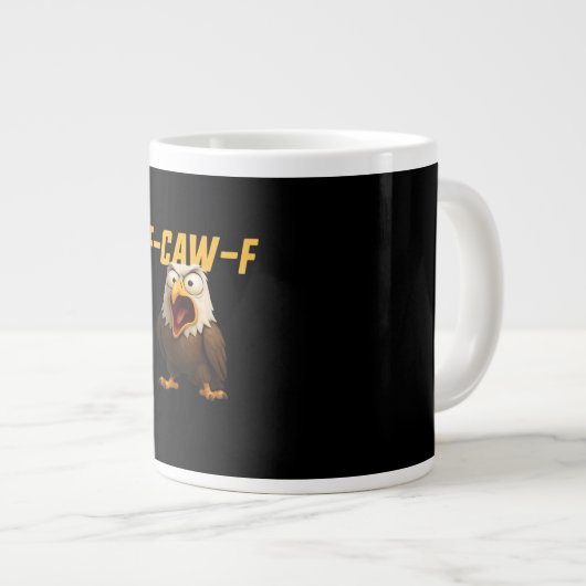 Grande Tasse F-Caw-F Funny F-Caw-F Gear Creative Style (Devant droit)