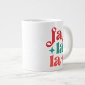 Grande Tasse Fa La La - Festive vacances Typographie Design (Devant droit)