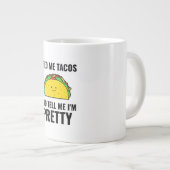 Grande Tasse Feed me tacos funny tacos (Devant droit)