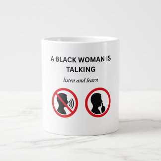 Grande Tasse Femme Noire Qui Parle Écoutez Et Apprenez
