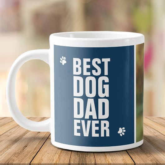 Grande Tasse Fête des pères Meilleur Chien Papa Jamais Photo