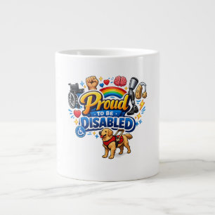 Grande Tasse Fier d'être handicapé – Conception graphique d'aut