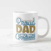 Grande Tasse Fier papa du Diplômé (Droite)