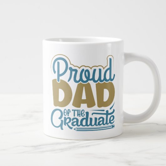 Grande Tasse Fier papa du Diplômé (Droite)