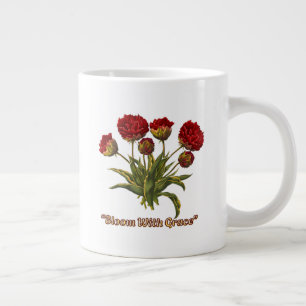 Grande Tasse Fleurissez avec grâce Floral   Citation botanique 