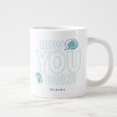 Grande Tasse FRIENDS™ | Comment vas-tu ? (Droite)