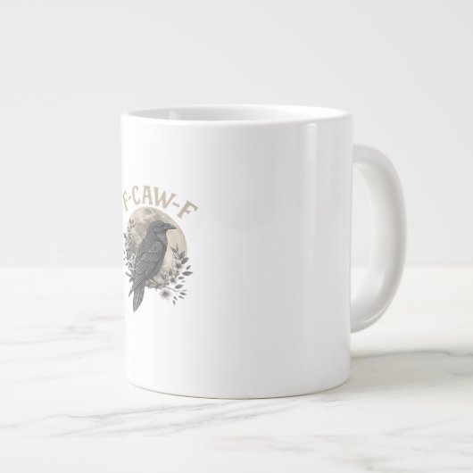 Grande Tasse Funny F Caw F Raven Bird Saying Graphic Style (Devant droit)