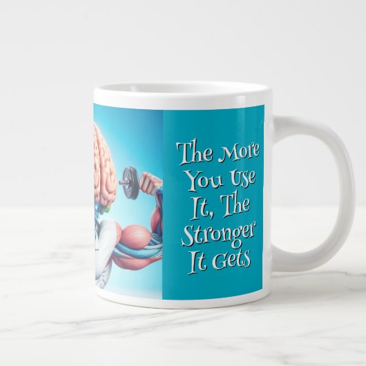 Grande Tasse Funny Your Brain Is Like a Muscle (Droite)
