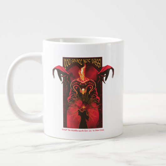 Grande Tasse GANDALF™ Vs Balrog "You Shall Not Pass" Graphic (Gauche)