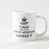 Grande Tasse Gardez le calme et laissez l'assistant de bureau s (Droite)