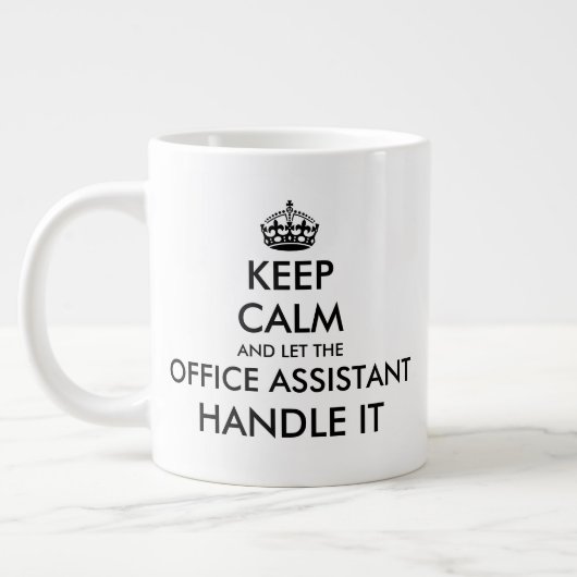 Grande Tasse Gardez le calme et laissez l'assistant de bureau s (Gauche)