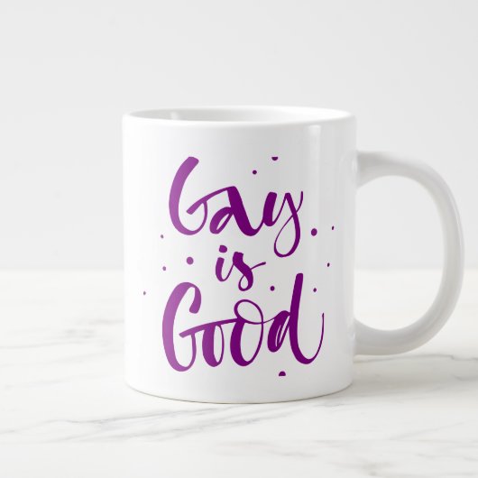 Grande Tasse Gay est bon (Droite)