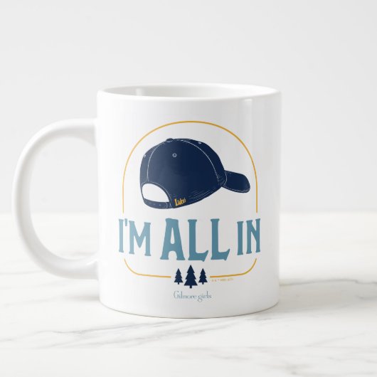 Grande Tasse Gilmore Girls I’m All In Luke’s Hat (Gauche)