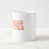 Grande Tasse Good Vibes Only (Devant)