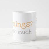 Grande Tasse Grumpy Katie 'Mornings ? Pas tant que ça (Devant)