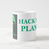 Grande Tasse HACK THE PLANET - La Domination Numérique commence (Devant)