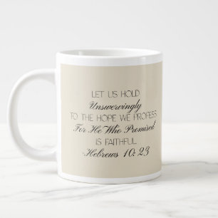 Grande Tasse Hebrews 10:23 Mugue avec verset biblique Espoir