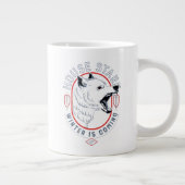 Grande Tasse House Stark - Winter Is Coming (Droite)