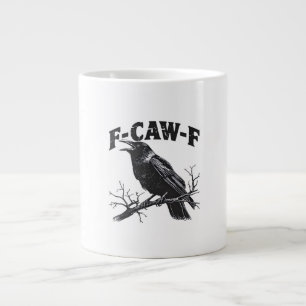 Grande Tasse Humour de corbeau gothique F-Caw-F essentiel drôle