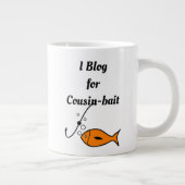 Grande Tasse I Blog for Cousin-bait (Droite)